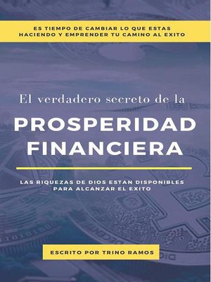 El verdadero Secreto De La Prosperidad Financiera - ebook